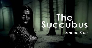 Read more about the article The Succubus
